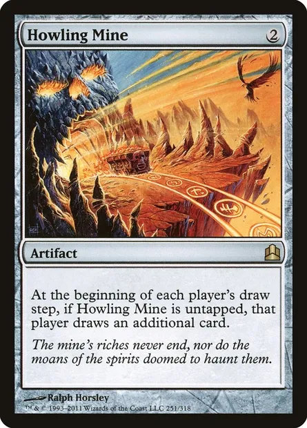 Howling Mine, Magic card CMD 251 — Commander 2011 set