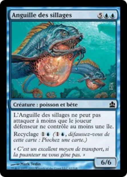 Anguille des sillages, carte Magic CMD 62 — extension Commander 2011