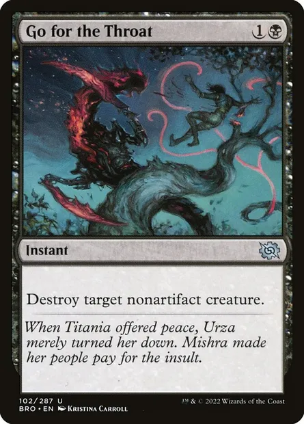 Go for the Throat, Magic card BRO 102 — The Brothers' War set