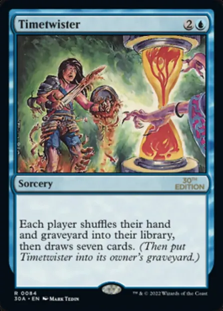 Timetwister, Magic card 30A 84 — 30th Anniversary Edition set