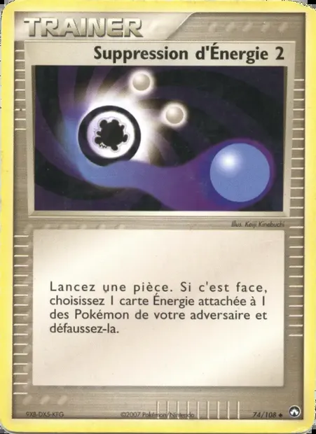 Suppression d'Énergie 2, carte Pokémon PK 74 — extension EX Gardiens du Pouvoir