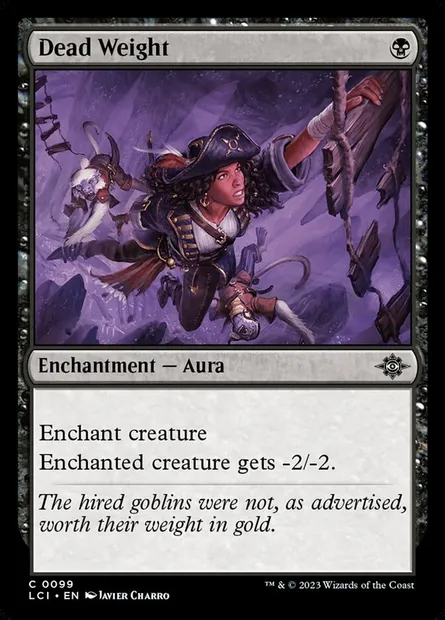 Dead Weight, Magic card LCI 99 — The Lost Caverns of Ixalan set