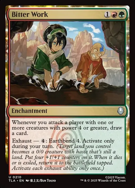 Bitter Work, Magic card TLA 210 — Avatar: The Last Airbender set