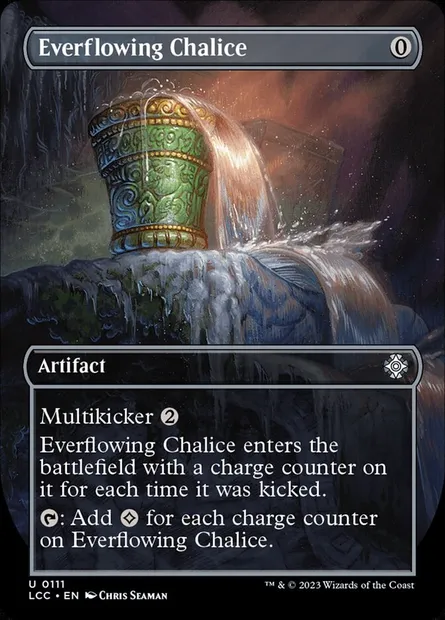 Everflowing Chalice, Magic card LCC 111 — The Lost Caverns of Ixalan Commander set