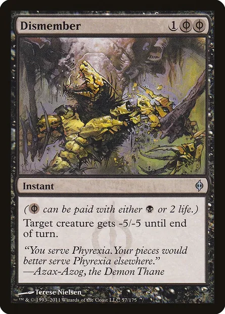 Dismember, Magic card NPH 57 — New Phyrexia set