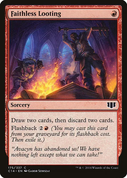 Faithless Looting, Magic card C14 175 — Commander 2014 set