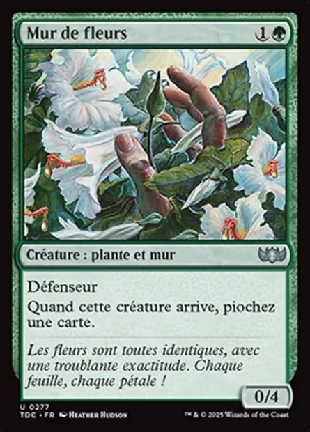 Mur de fleurs, carte Magic TDC 277 — extension Tarkir: Dragonstorm Commander