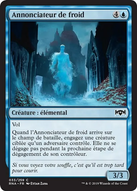 Annonciateur de froid, carte Magic RNA 33 — extension L'allégeance de Ravnica