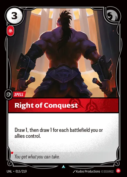 Right of Conquest, carte Riftbound UNL 015 — extension Unleashed