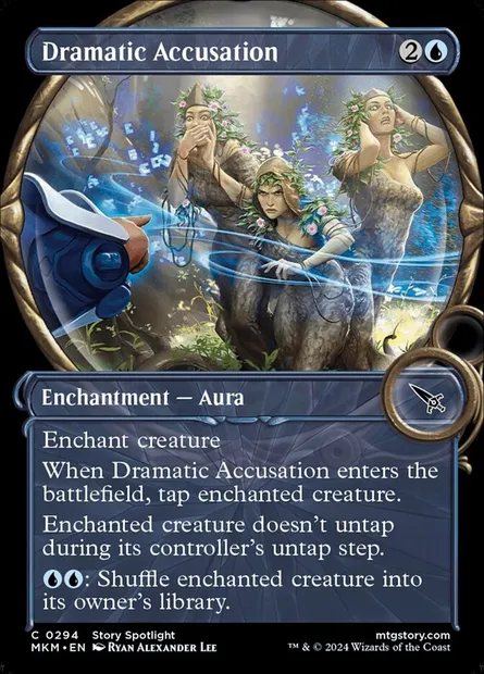 Dramatic Accusation, Magic card MKM 294 — Murders at Karlov Manor set