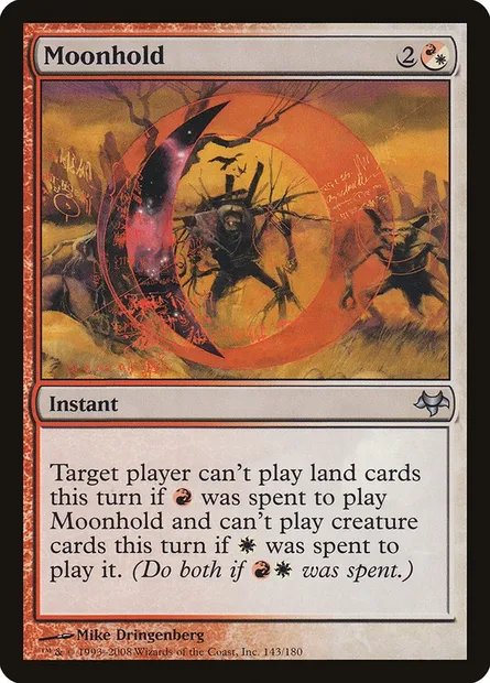 Moonhold, Magic card EVE 143 — Eventide set
