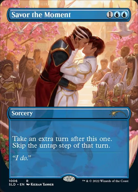Savor the Moment, Magic card SLD 1006 — Secret Lair Drop set