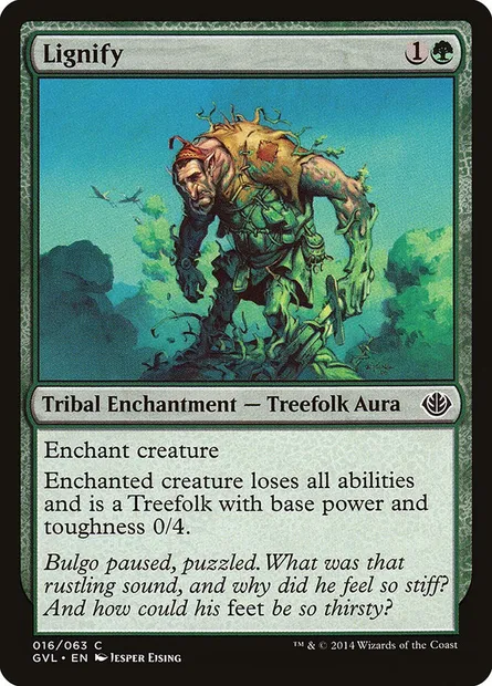 Lignify, Magic card GVL 16 — Duel Decks Anthology: Garruk vs. Liliana set