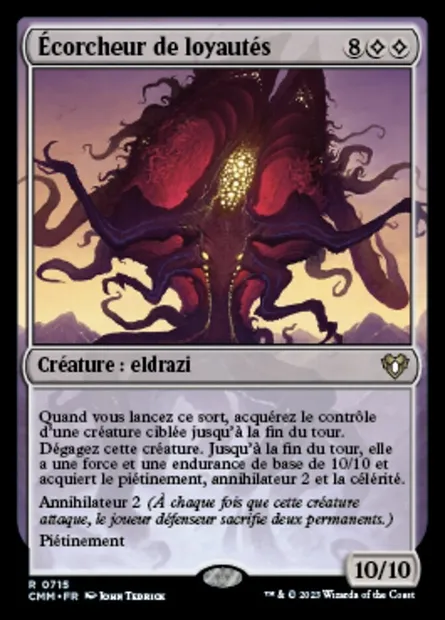Écorcheur de loyautés, carte Magic CMM 715 — extension Commander Masters
