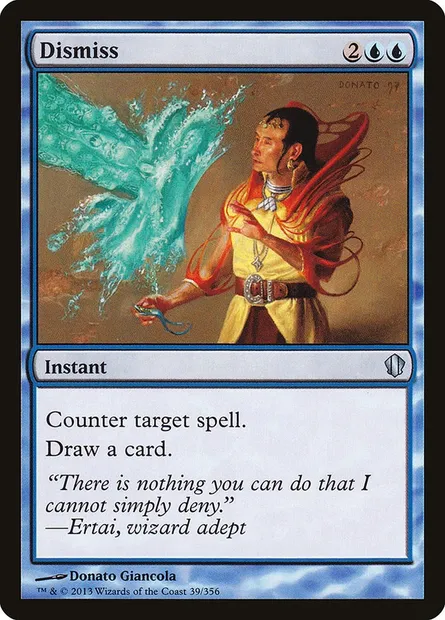 Dismiss, Magic card C13 39 — Commander 2013 set