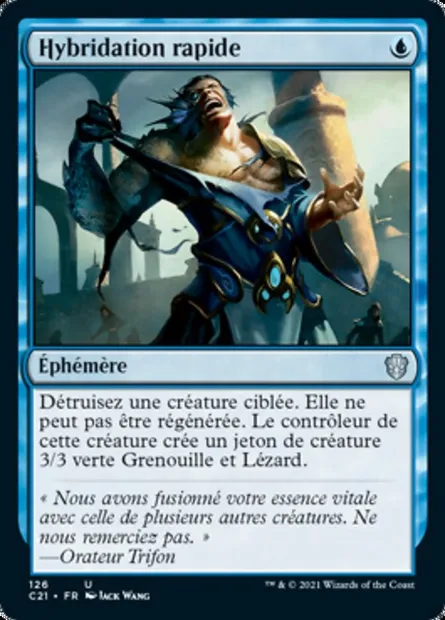 Hybridation rapide, carte Magic C21 126 — extension Commander 2021