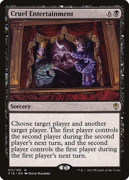Cruel Entertainment, Magic card C16 11 — Commander 2016 set