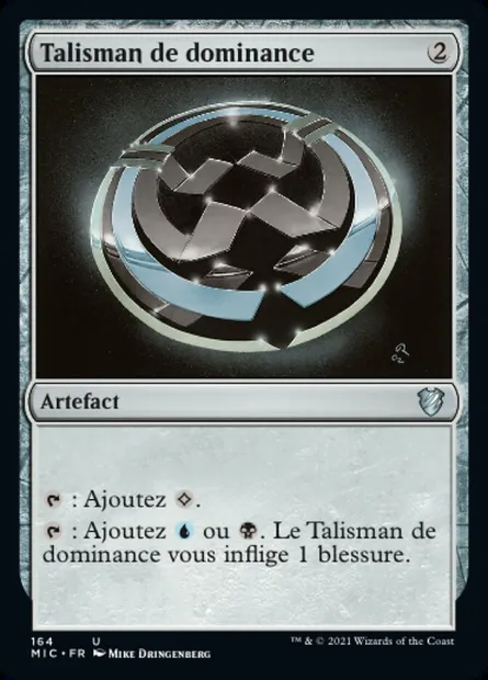 Talisman de dominance, carte Magic MIC 164 — extension Midnight Hunt Commander