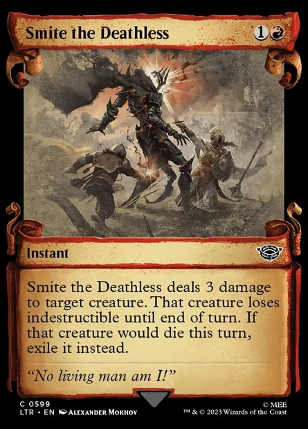 Smite the Deathless, Magic card LTR 599 — The Lord of the Rings: Tales of Middle-earth set