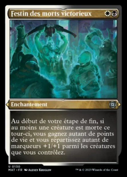 Festin des morts victorieux, carte Magic MAT 130 — extension L'invasion des machines : le jour d'après