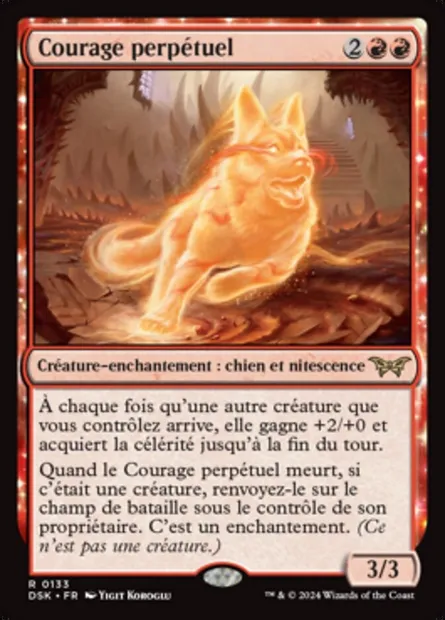Courage perpétuel, carte Magic DSK 133 — extension Duskmourn: House of Horror