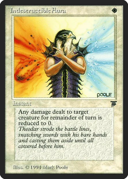 Indestructible Aura, Magic card LEG 21 — Legends set