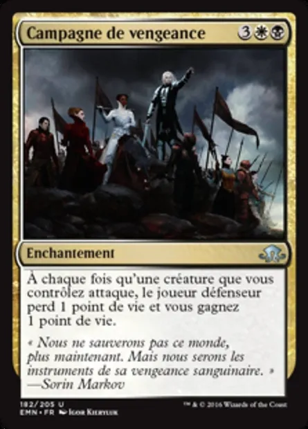 Campagne de vengeance, carte Magic EMN 182 — extension La lune hermétique