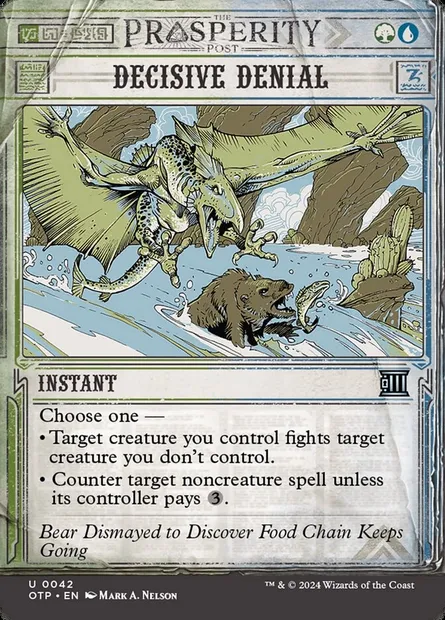 Decisive Denial, Magic card OTP 42 — Breaking News set