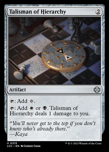 Talisman of Hierarchy, Magic card LCC 315 — The Lost Caverns of Ixalan Commander set