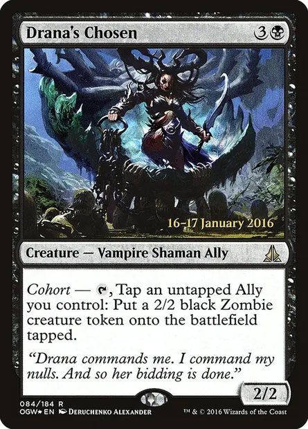 Drana's Chosen, Magic card POGW 84s — Oath of the Gatewatch Promos set