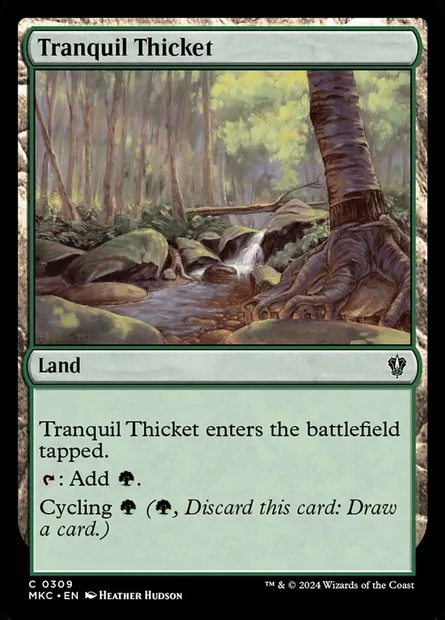 Tranquil Thicket, Magic card MKC 309 — Murders at Karlov Manor Commander set