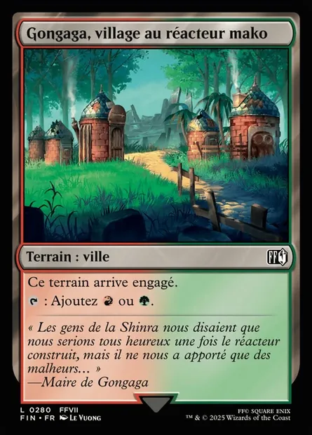 Gongaga, village au réacteur mako, carte Magic FIN 280 — extension Final Fantasy