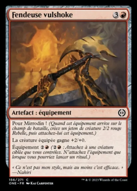 Fendeuse vulshoke, carte Magic ONE 156 — extension Tous Phyrexians