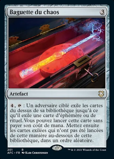 Baguette du chaos, carte Magic AFC 201 — extension Forgotten Realms Commander