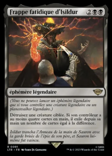 Frappe fatidique d'Isildur, carte Magic LTR 91 — extension Le Seigneur des Anneaux : chroniques de la Terre du Milieu