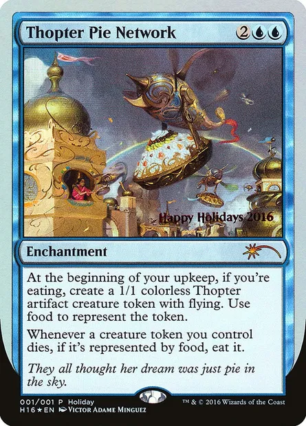 Thopter Pie Network, Magic card HHO 16 — Happy Holidays set