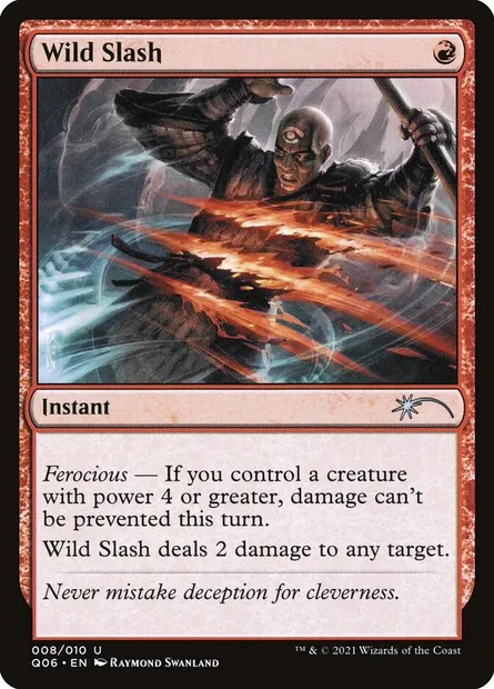Wild Slash, Magic card Q06 8 — Pioneer Challenger Decks 2021 set