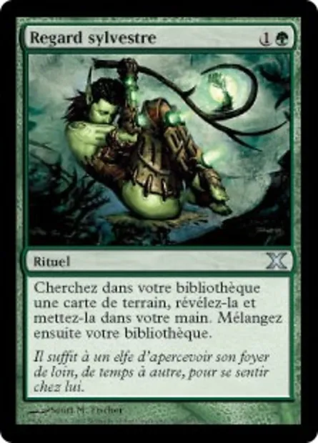 Regard sylvestre, carte Magic 10E 302 — extension Dixième édition