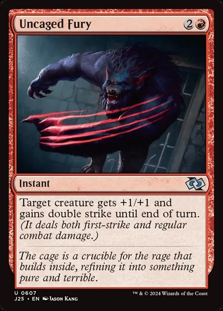 Uncaged Fury, Magic card J25 607 — Foundations Jumpstart set