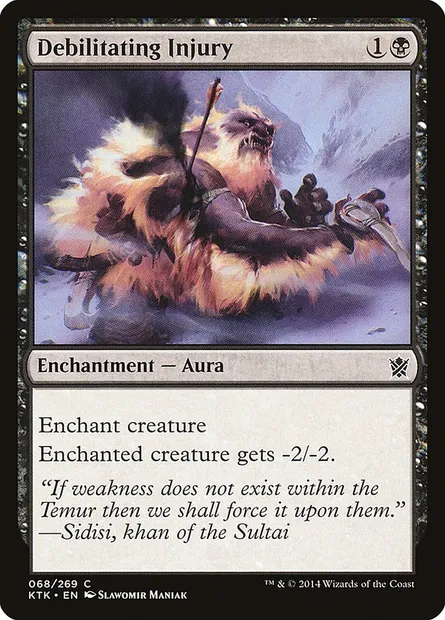 Debilitating Injury, Magic card KTK 68 — Khans of Tarkir set