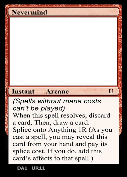 Nevermind, Magic card UNK UR11a — Unknown Event set