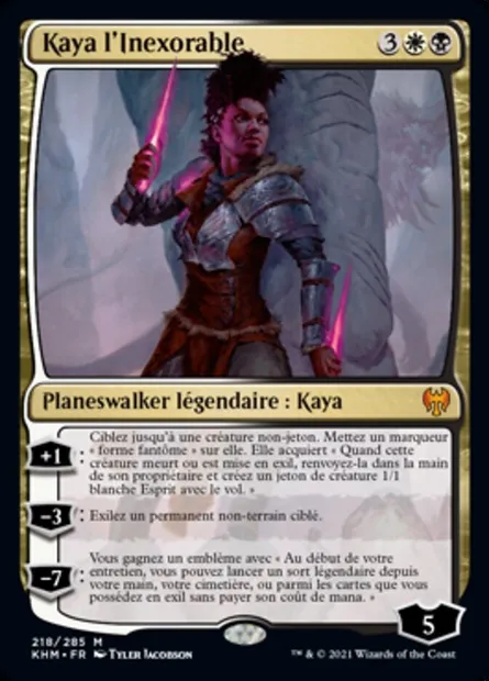 Kaya l'Inexorable, carte Magic KHM 218 — extension Kaldheim