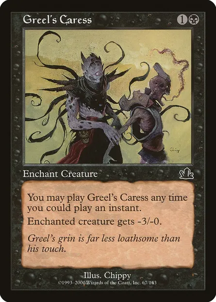 Greel's Caress, Magic card PCY 67 — Prophecy set