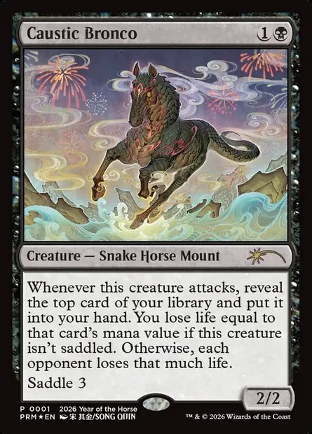 Caustic Bronco, Magic card PL26 1 — Year of the Horse 2026 set