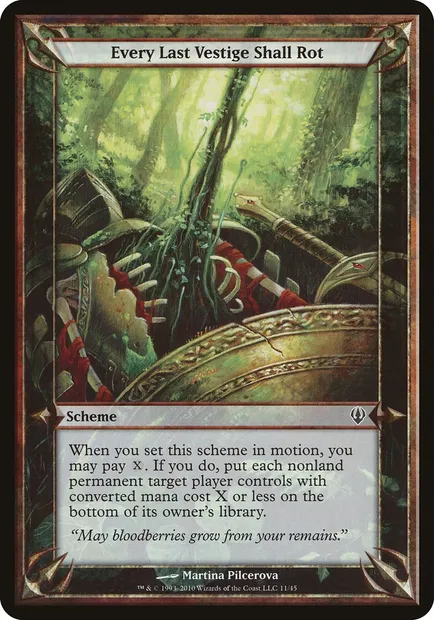 Every Last Vestige Shall Rot, carte Magic OARC 11★ — extension Archenemy Schemes