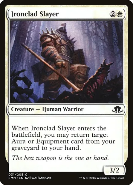 Ironclad Slayer, Magic card EMN 31 — Eldritch Moon set