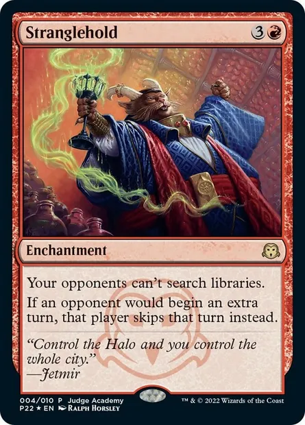 Stranglehold, Magic card P22 4 — Judge Gift Cards 2022 set