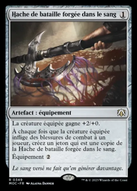 Hache de bataille forgée dans le sang, carte Magic MOC 349 — extension March of the Machine Commander