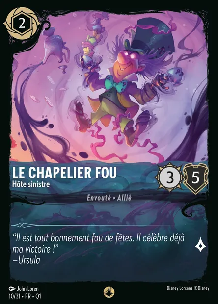 Le Chapelier Fou - Hôte sinistre, carte Disney Lorcana Q1-010 — extension Quête des Illumineurs - Menace des profondeurs