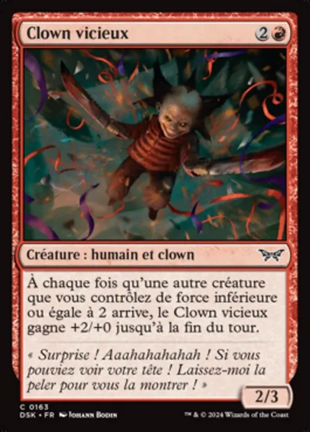 Clown vicieux, carte Magic DSK 163 — extension Duskmourn: House of Horror